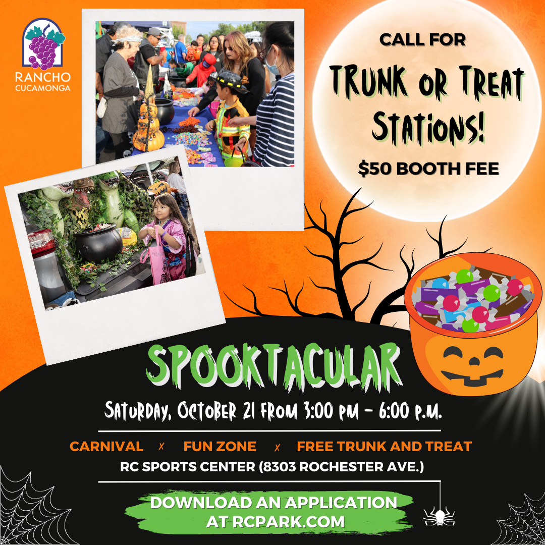 Spooktacular 2023 TrunkorTreat Stations Needed! City of Rancho